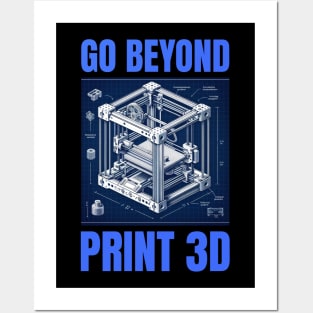 Go Beyond, Print 3D - 3D Printing Posters and Art